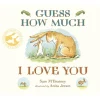 Guess How Much I Love You Board Book