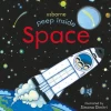 Peep Inside Space Board Book